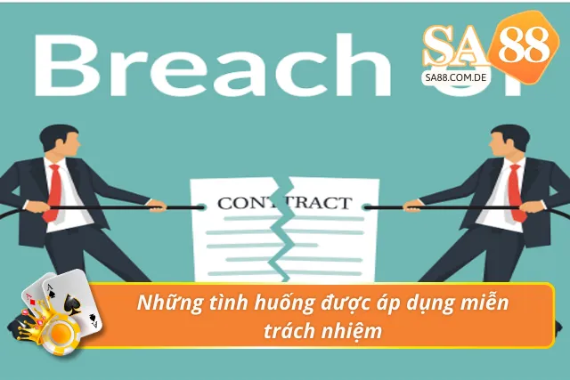 Các trường hợp áp dụng chính sách tại nhà cái