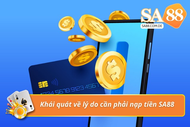 Tầm quan trọng của việc nạp tiền để tham gia giải trí trực tuyến